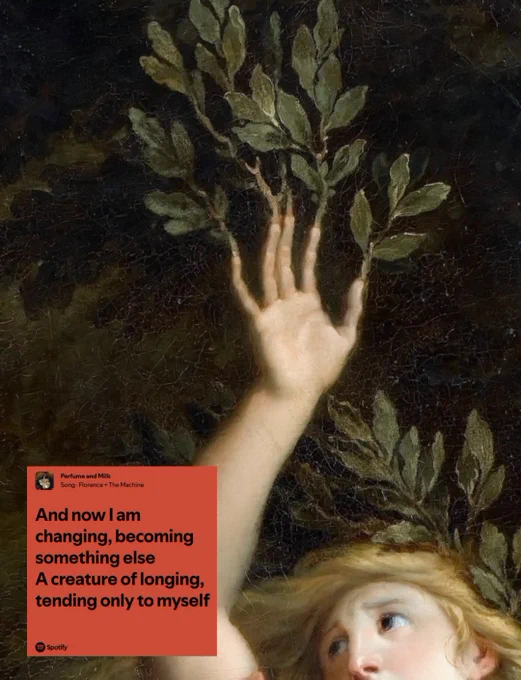 a painting detail from 'apollo et daphne' by rené-antoine houasse, (1677).

with lyrics of 'perfume and milk' by florence   the machine from everybody scream (2025):

"and now i am changing, becoming something else
a creature of longing, tending only to myself"