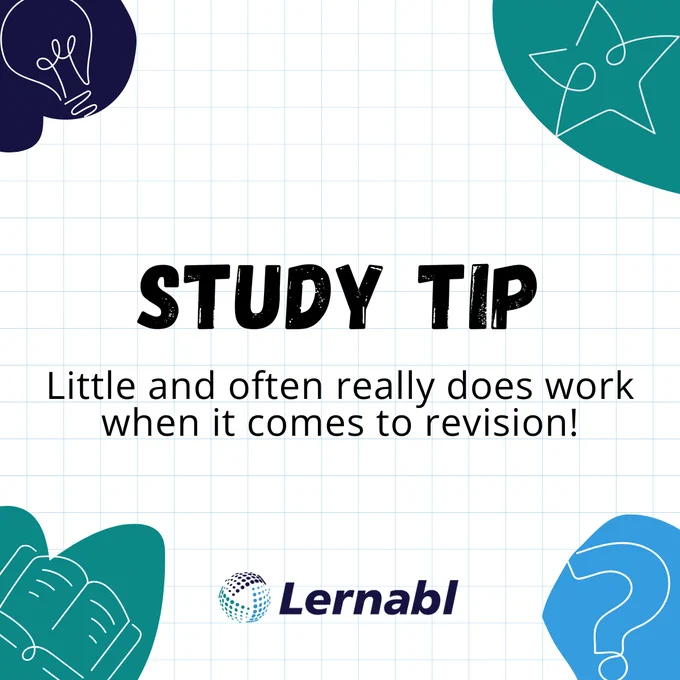 Image description: Header text reads, “Study tip – little and often really does work when it comes to revision!” displayed over a square-lined worksheet background, with a small abstract shape placed in each corner.