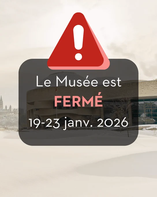 Panneau d'avertissement sur une image du bâtiment de Musée enneigé avec un texte annonçant 'Le Musée est FERMÉ du 19 au 23 janvier 2026'.