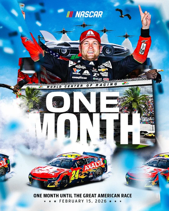 A graphic highlighting that we are one month away from the 2026 DAYTONA 500. The graphic includes photos of William Byron, Daytona International Speedway and the United States Thunderbirds. 