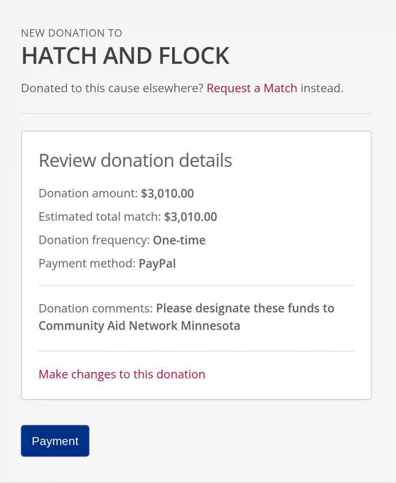 Screenshot of the corporate matched donation receipt for $3010 to Hatch and Flock, with a donation comment that says: “Please designate these funds to Community Aid Network Minnesota”