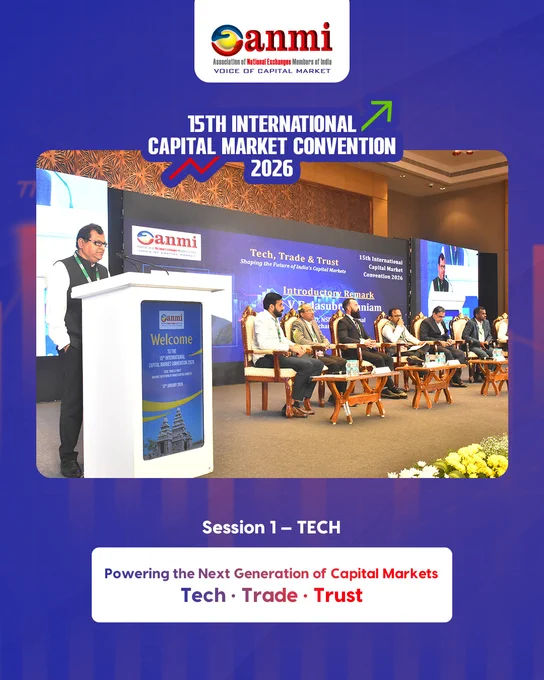Panel session “TECH: Powering the Next Generation of Capital Markets” at ANMI 15th International Capital Market Convention 2026, with V Balasubramaniam (MD & CEO, NSE International Exchange IX) opening remarks, moderated by Rohith Loka Reddy (CEO, Northeast Broking Services Ltd), and leaders from CDSL, DGCX, MCX, MSE, NSE & BSE discussing capital markets tech, digital trading infrastructure, innovation, and trust-led market transformation under Tech • Trade • Trust.