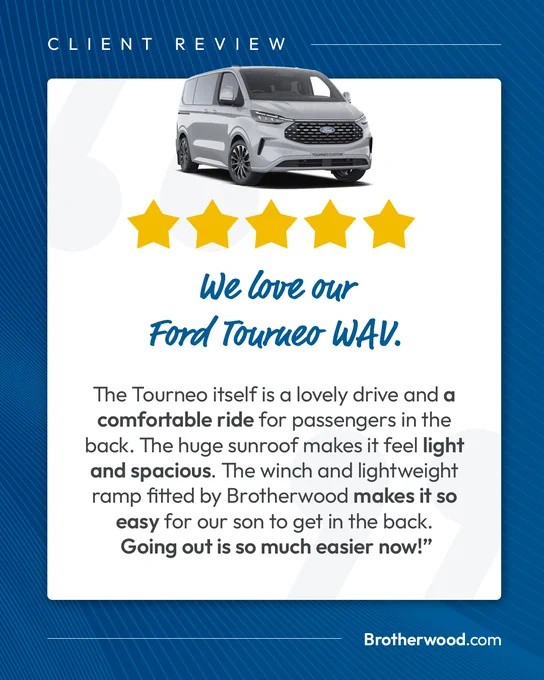 A graphic reading: "5 stars. We love our Ford Tourneo WAV."