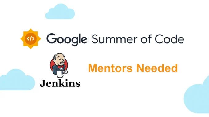 Jenkins is recruiting mentors for Google Summer of Code 2026