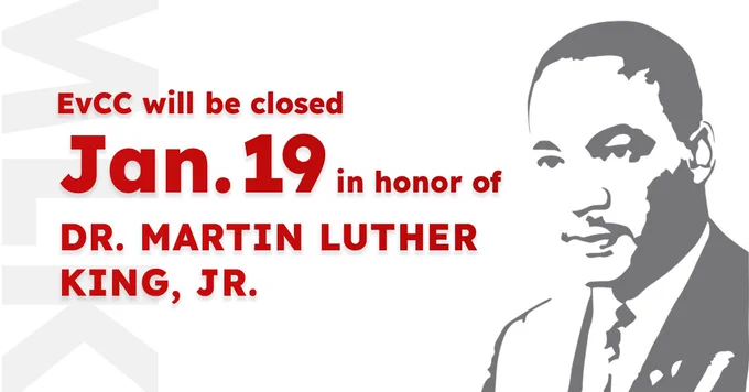Graphic announcing closure of Everett Community College on January 19 in honor of Dr. Martin Luther King, Jr., featuring a stylized portrait of Dr. King.