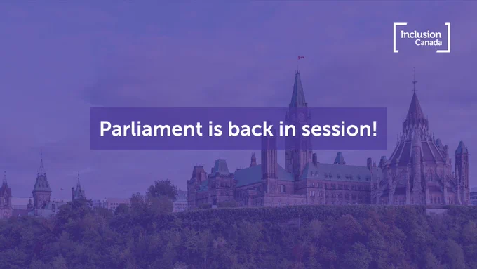 Parliament is back in session. Image of the Canadian Parliament building behind.