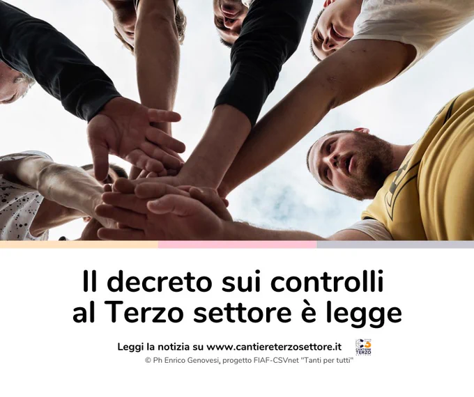 Il decreto sui controlli al Terzo settore è legge