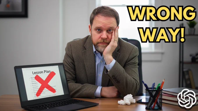 Teachers your using ChatGPT wrong