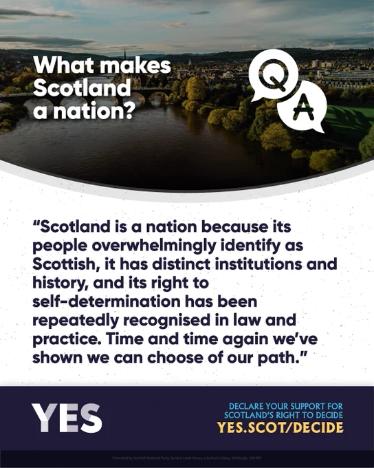 A view over a river and town in Scotland, with autumn trees. Text says Scotland is a nation with its own history, institutions, and people who identify as Scottish, with the right to choose its path.