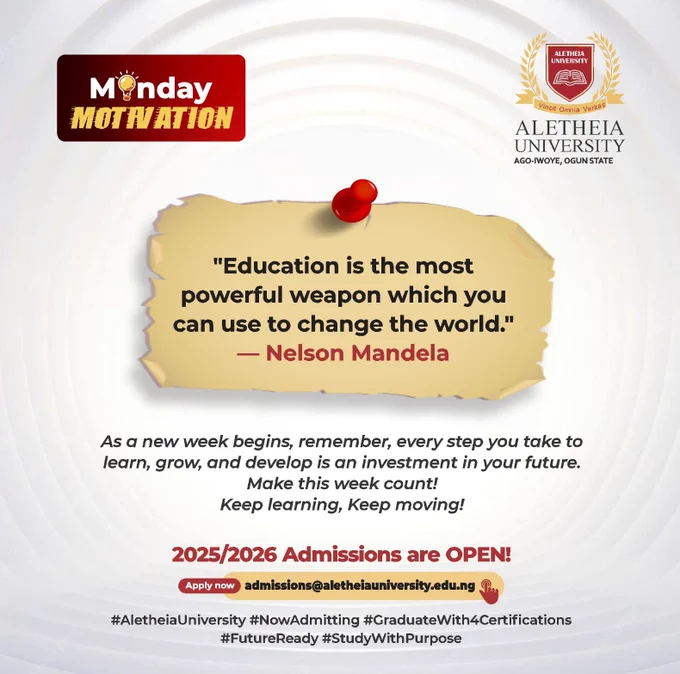 Monday Motivation

2025/2026 Admissions are OPEN!

Apply now:

admissions@aletheiauniversity.edu.ng

#AletheiaUniversity #NowAdmitting #GraduateWith4Certifications #FutureReady #StudyWithPurpose
