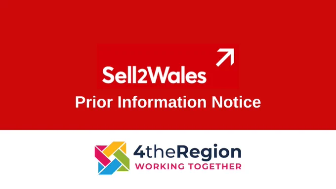 Sell2Wales Prior Information Notice