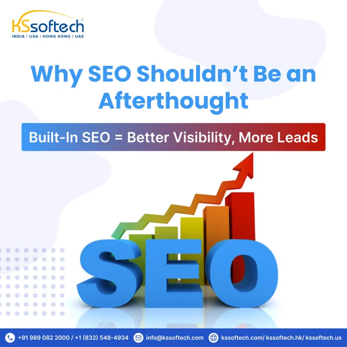 🚀 Why SEO Shouldn’t Be an Afterthought
 
At KS Softech, we believe built-in SEO is the key to unlocking your website’s full potential. Waiting until after launch to focus on SEO can cost you valuable visibility and leads.
 
By integrating SEO from the ground up, you:
✅ Improve your site’s ranking on search engines
✅ Attract more qualified traffic
✅ Generate higher-quality leads
✅ Stay ahead of competitors
 
Don’t just build a website — build a growth engine. With KS Softech’s SEO-first approach, your digital presence works harder for your business.
 
Ready to boost your online impact? Let’s get started today!
📧 E-mail: info@kssoftech.com
📞 Call or WhatsApp us:  91 98908 22000 /  1 (832) 548-4934
.
.
#DigitalMarketing #SEOExpert #KSSoftech #OrganicTraffic #SEOServices #TechnicalSEO #OnPageSEO #OffPageSEO #BusinessGrowth #OnlineSuccess #SEOoptimization #RankHigher #DigitalStrategy #WebVisibility #Mumbai #India #USA #UAE #KSA #HongKong #NewYork #SEOagency #BuiltInSEO