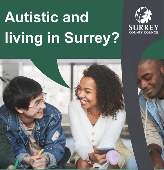 Three people sit together and talk. Text above reads ‘Autistic and living in Surrey?’ with the Surrey County Council logo.