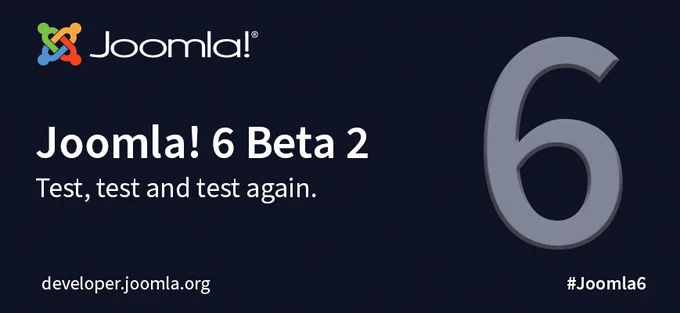 Joomla 6 beta 2 announcement poster