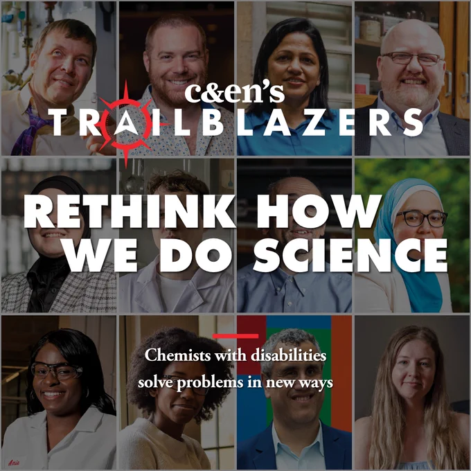 C&EN's Trailblazers rethink how we do science. Chemists with disabilities solve problems in new ways. 