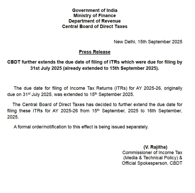 KIND ATTENTION TAXPAYERS!

The due date for filing of Income Tax Returns (ITRs) for AY 2025-26, originally due on 31st July 2025, was extended to 15th September 2025.

The Central Board of Direct Taxes has decided to further extend the due date for filing these ITRs for AY 2025-26 from 15th September, 2025 to 16th September, 2025.

To enable changes in the utilities, the e- filing portal will remain in maintenance mode from 12:00 AM  to 02:30AM on 16th September 2025.
Press Release issued

#incometax #ICMAI #icmaipune #CMA 