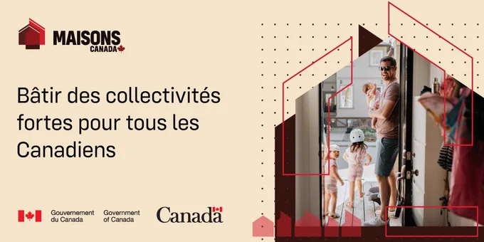 Bâtir des collectivités fortes pour tous les Canadiens. Une famille devant la porte d'entrée d'une maison.