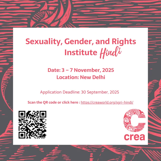The poster has a bird woman illustration. There's a CREA logo at bottom left and the qr code at bottom right. The text on white textbox reads:
Sexuality, Gender, and Rights Institute, Hindi
Date: 3 – 7 November, 2025
Location: New Delhi
Application Deadline: 30 September, 2025

Scan the QR code or click here : https://creaworld.org/sgri-hindi/