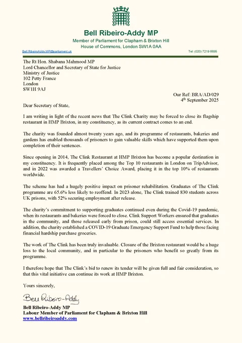 Letter from MP Bell Ribeiro-Addy to the Secretary of State advocating for The Clink Charity's restaurant at HMP Brixton to continue its rehabilitation work. Full text available on Bell's website.