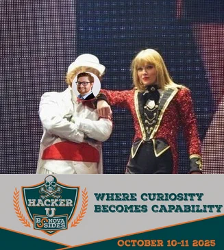 Ed Sheeran and Taylor Swift with an overlay of John Hammond over Ed's face. Hacker U BSides NoVA. Where Curiosity Becomes Capability. October 10-11, 2025.
