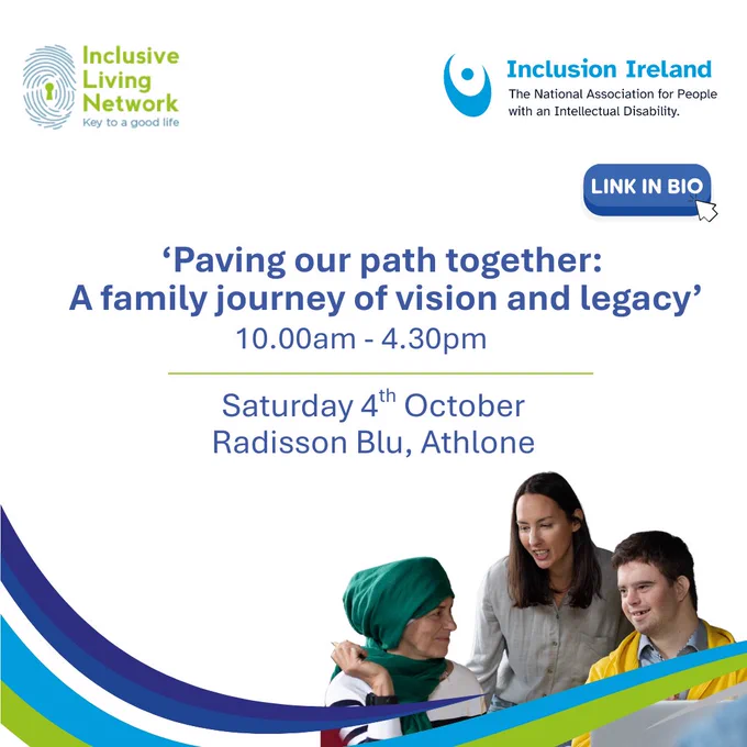 An image with the text: 'Paving our Path Together: A Family Journey of Vision and Legacy' 10.00am - 4.30pm, Saturday 4th October, Radisson Blu Athlone. 