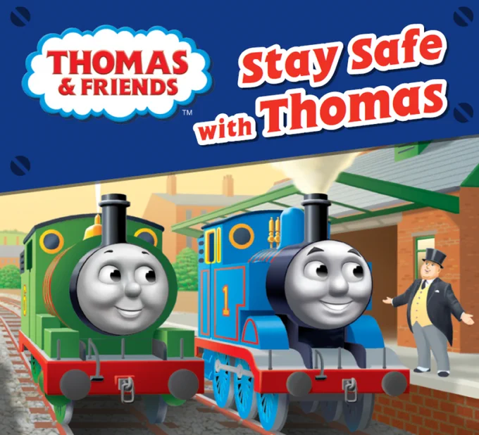 Front cover of 'Thomas & Friends' featuring Thomas the Tank Engine and Percy at a train station with the text 'Stay Safe with Thomas.'