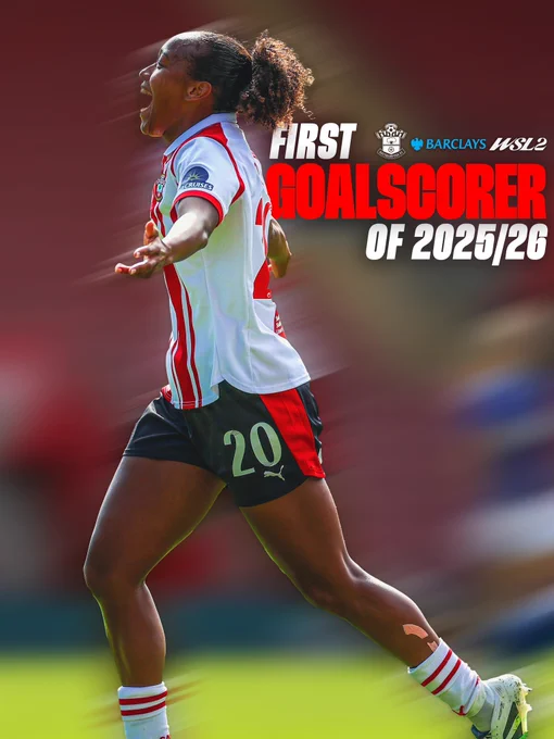 A graphic showing Atlanta Primus celebrating her goal against Ipswich at St Mary’s in the red and white home kit. Text on the image reads “First goalscorer of 2025/26”