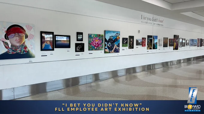 “I Bet You Didn’t Know” FLL Employee Art Exhibition. Several pieces of employee artwork are located in the Terminal 3 and Terminal 4 connector walkway. 