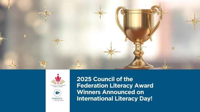 A trophy surrounding by floating gold stars sits on a tabletop, the blank nameplate facing the viewer. Text: 2025 Council of the Federation Literacy Award Winners Announced on International Literacy Day!