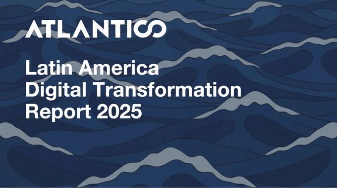 Atlantico's Latin America Digital Transformation Report 2025 Cover Page