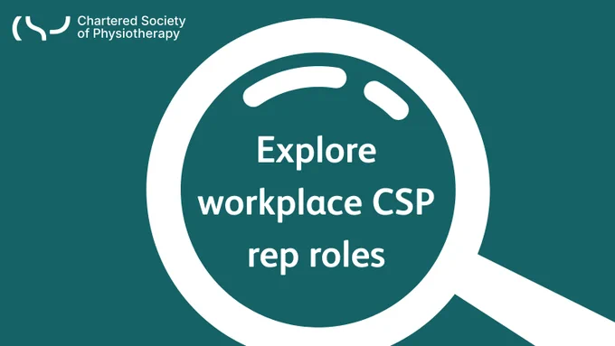 Teal graphic with a graphic of a magnifying glass and within in the text ‘Explore workplace CSP rep roles’.