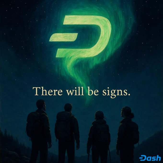 Night hikers look up as the northern lights bend into the Dash logo. Text on image: "There will be signs".