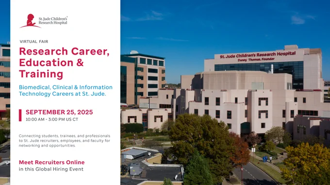 Promotional graphic for the St. Jude Children’s Research Hospital Virtual Fair on September 25, 2025. The event highlights research career, education and training opportunities in biomedical, clinical and information technology fields. The image shows the St. Jude hospital campus under a clear blue sky.