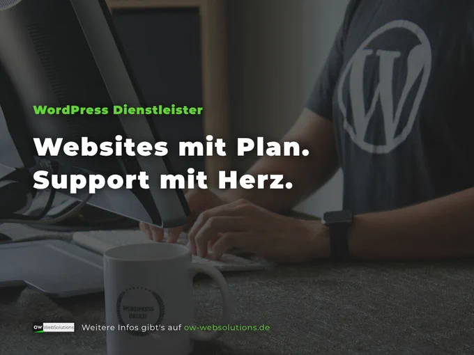 Websites mit Plan. Support mit Herz.