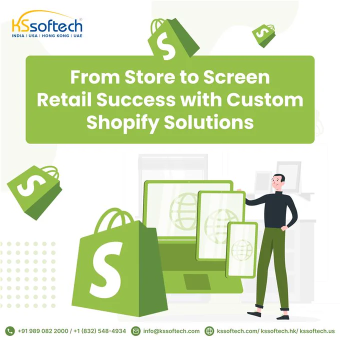 🚀 From Store to Screen — Retail success starts with custom Shopify solutions by KS Softech!

✨ Custom themes
⚙️ Seamless integrations
📈 Sales-focused design

Let’s build your dream store!
👉 kssoftech.com

📞  91 98908 22000 |  1 (832)-548 4934

#KSSoftech #ShopifyExperts #EcommerceDevelopment #WebDesign #OnlineStore #TechPartner #DigitalSuccess