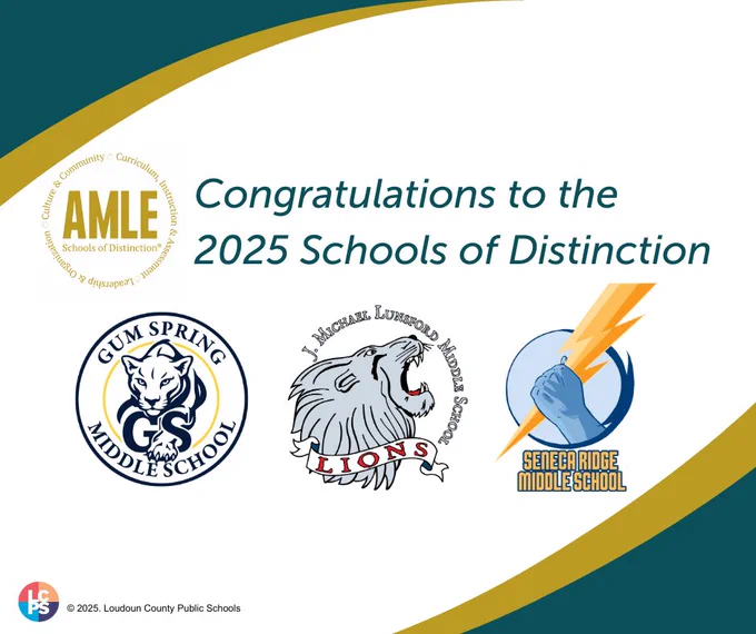 Graphic congratulating the 2025 Schools of Distinction with logos for Gum Spring Middle School, J. Michael Lunsford Middle School Lions, and Seneca Ridge Middle School.