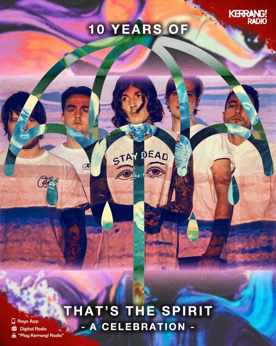 Text: 10 years of That's The Spirit - a celebration
Image: Bring Me The Horizon band photo overlayed on a multicoloured background with the album's umbrella symbol front and centre