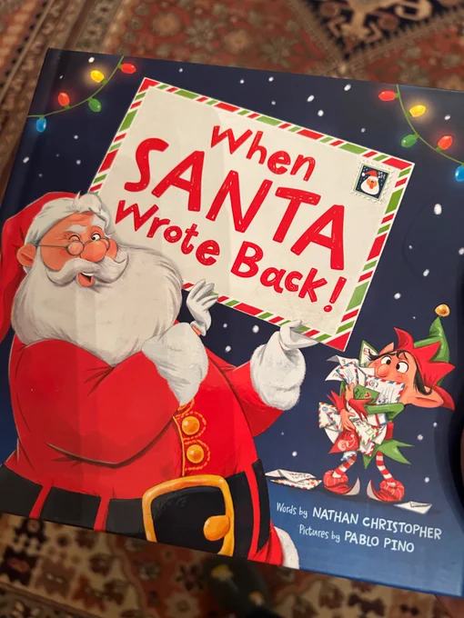 Book cover of WHEN SANTA WROTE BACK by Nathan Christopher and Pablo Pino.