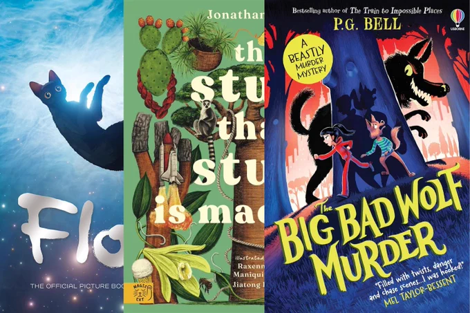 Collage of book covers. (L-R) Flow by Gints Zilbalodis; The Stuff That Stuff is Made of by Jonathan Drori; The Big Bad Wolf Murder by P.G. Bell.