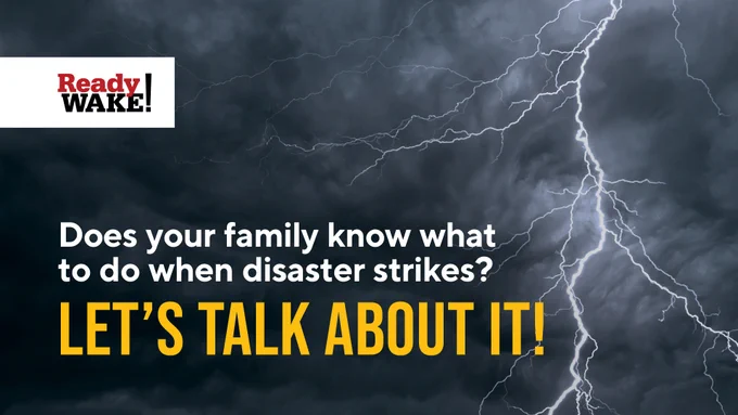 Photo of a lightning bolt. Text reads, "Does your family know what to do when disaster strikes? Let's talk about it!"