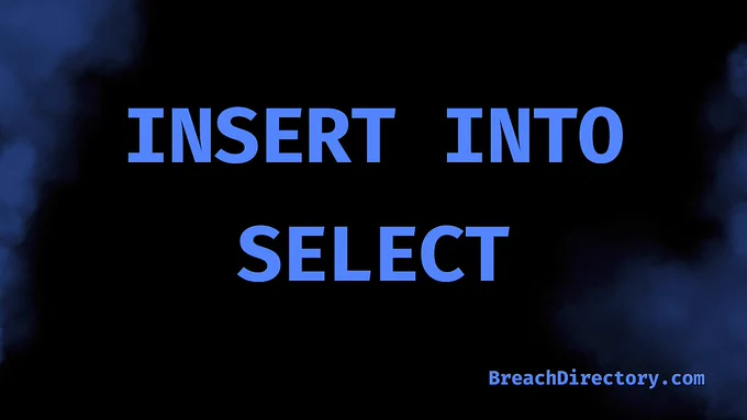 INSERT INTO table FROM SELECT