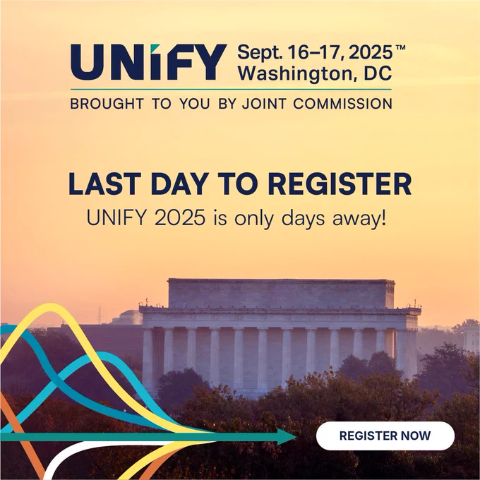 Promotional image for UNIFY 2025 in Washington, DC featuring the Lincoln Memorial. Text announces it is the last day to register for the event happening on September 16-17, 2025.