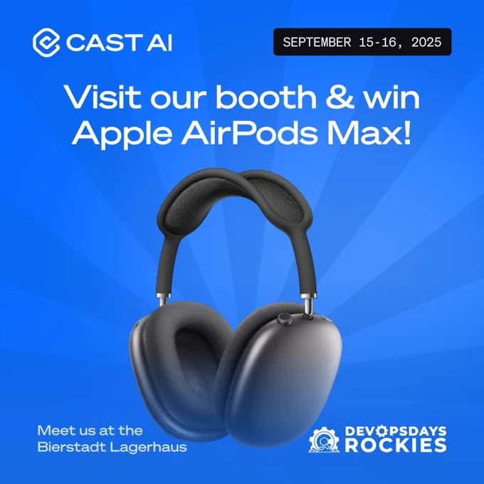 Visit Cast AI's booth to potentially win Apple AirPods Max !