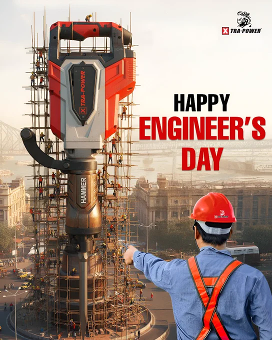 Happy Engineers’ Day wishes by Xtra Power Tools celebrating innovation, builders, and creators with premium power tools