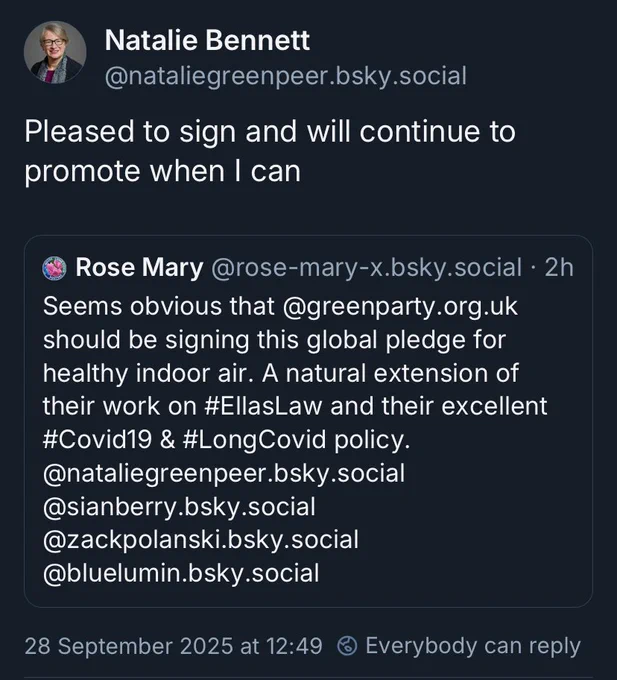 Screenshot of a post from Bluesky from Natalie Bennett of the Green Party of England and Wales. Quoting another post about the global pledge for healthy indoor air, Natalie says: “Pleased to sign and will continue to promote when I can”
