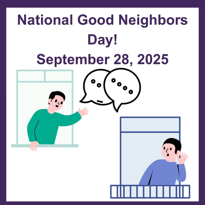 Colorful graphic promoting National Good Neighbors Day on September 28, 2025. 