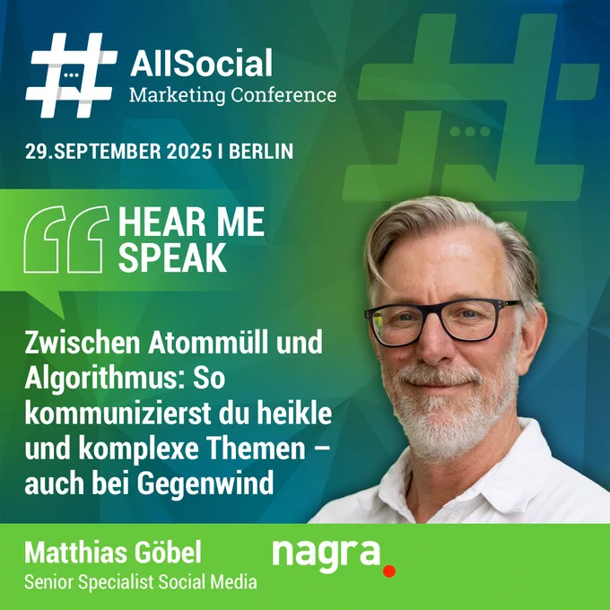 Ein Veranstaltungsbanner kündigt einen Vortrag von Matthias Göbel auf der AllSocial Marketing Conference am 29. September 2025 in Berlin an. Das Thema behandelt Kommunikation bei sensiblen und komplexen Themen. Rechts ist ein Porträt des Sprechers mit Brille, grauen Haaren und Bart zu sehen.