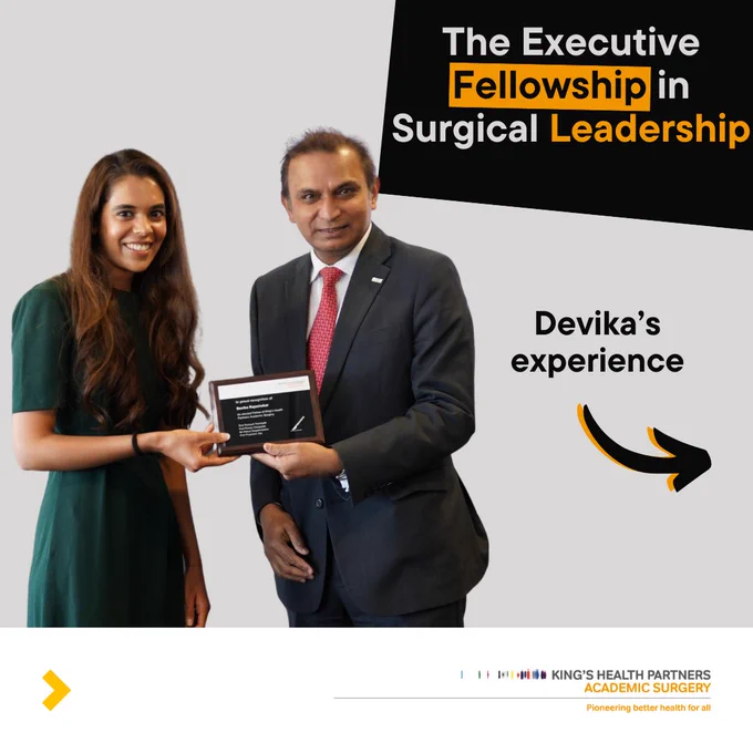 The Executive Fellowship in Surgical Leadership. Devika's experience.