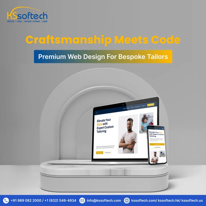 🧵 Craftsmanship Meets Code | Web Design for  Tailoring Website
 
Just like a well-cut suit, your website should be tailored to perfection.
 
At KS Softech, we specialize in crafting sleek, responsive, and high-converting websites designed specifically for bespoke tailors. From showcasing your craftsmanship to streamlining online orders and bookings — we stitch every digital detail with precision.
 
✨ Elevate your brand. Attract more clients. Let your website reflect the quality of your tailoring.
 
🖥️ Let’s build your digital storefront today.
 
🌐 Visit us: www.kssoftech.com
📩 Get in touch: info@kssoftech.com
📞 Call or WhatsApp us:  91 98908 22000 /  1 (832) 548-4934
 
#CustomWebDevelopment #TailorWebsite #WebDesign #WebDevelopment #KSSoftech #WebsiteMaintenance #BusinessGrowth #OnlineSuccess #UserExperience #WebVisibility #Mumbai #India #USA #UAE #KSA #HongKong #NewYork #ProfessionalDesign #BusinessWebsite  #UXUI #DigitalTransformation #WebExperts 