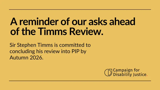 A reminder of our asks ahead of the Timms Review. Sir Stephen Timms is committed to concluding his review into PIP bu Autumn 2026.